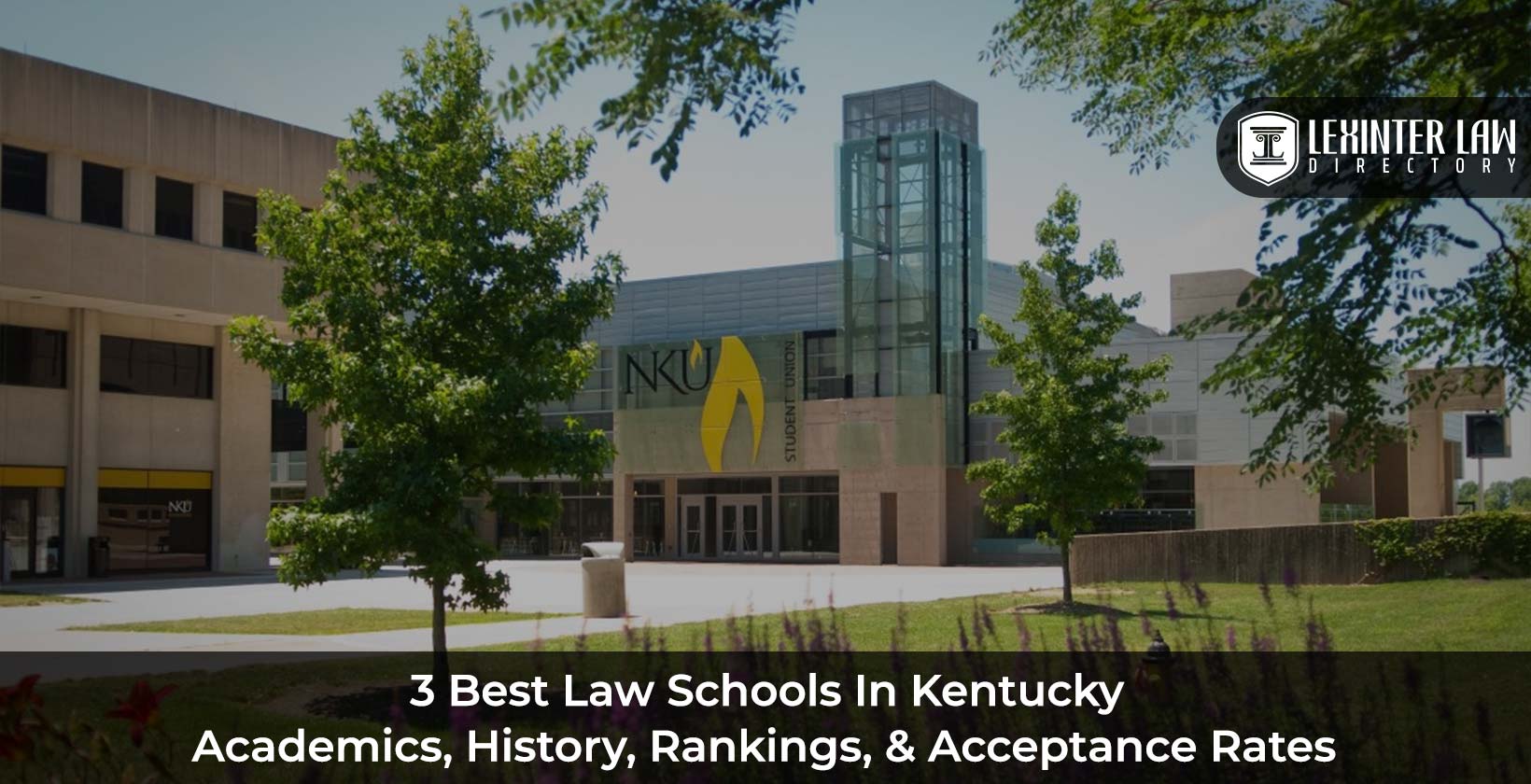 3 Best Law Schools In Kentucky