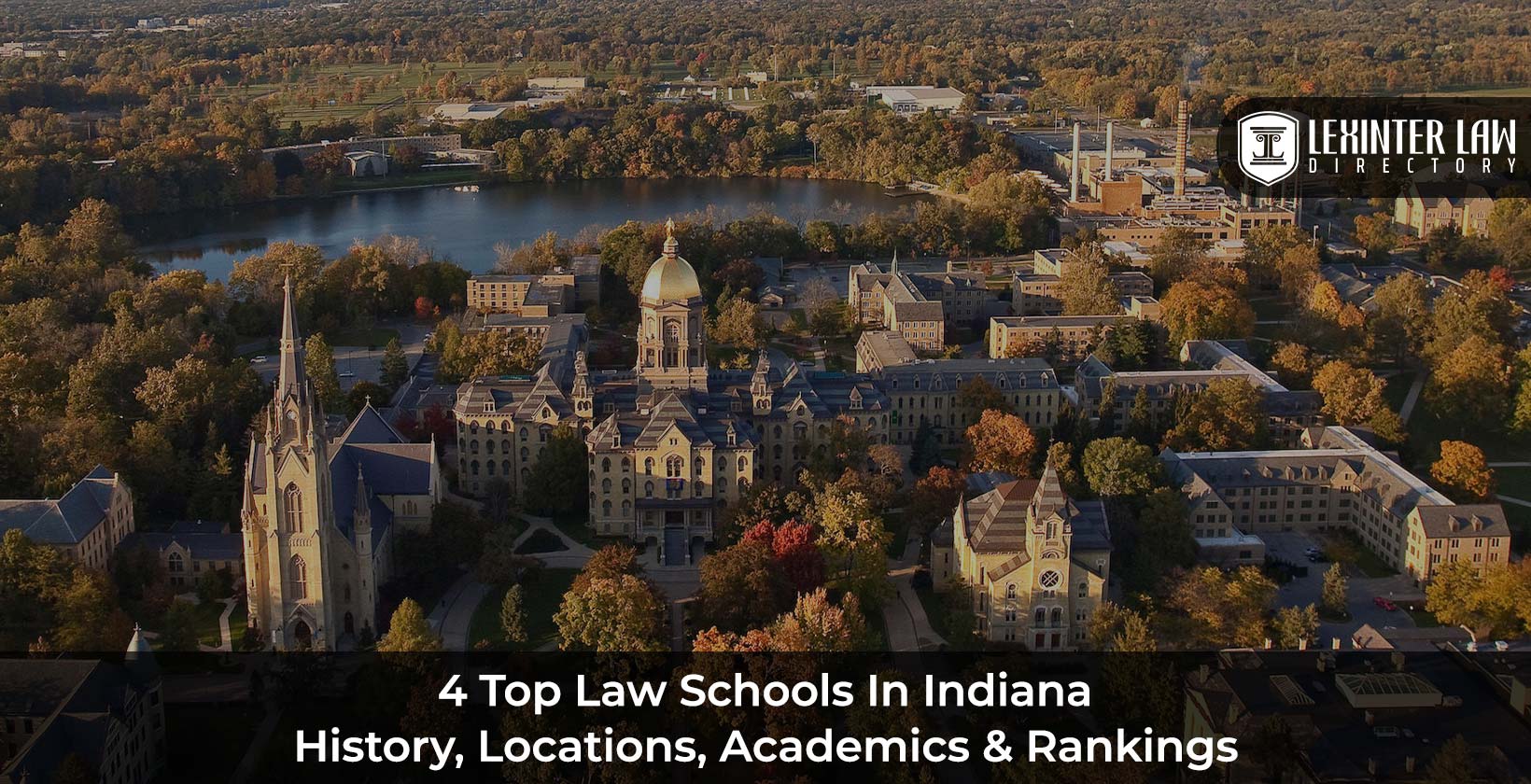 4 Top Law Schools In Indiana