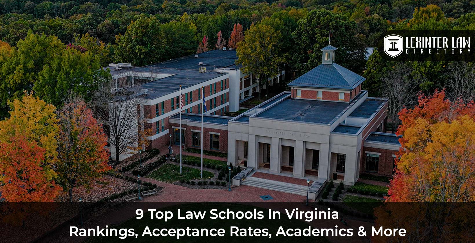 9 Top Law Schools In Virginia