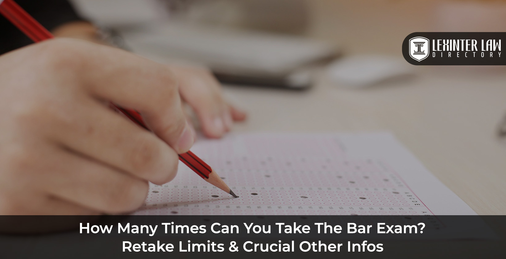 How many times can you take the Bar Exam