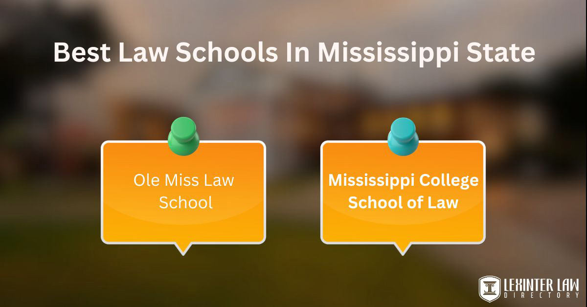 best law schools in Mississippi State