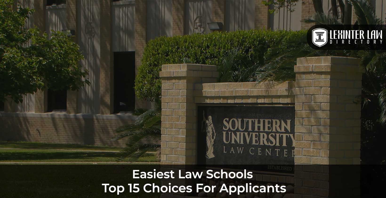 Easiest Law School to Apply for