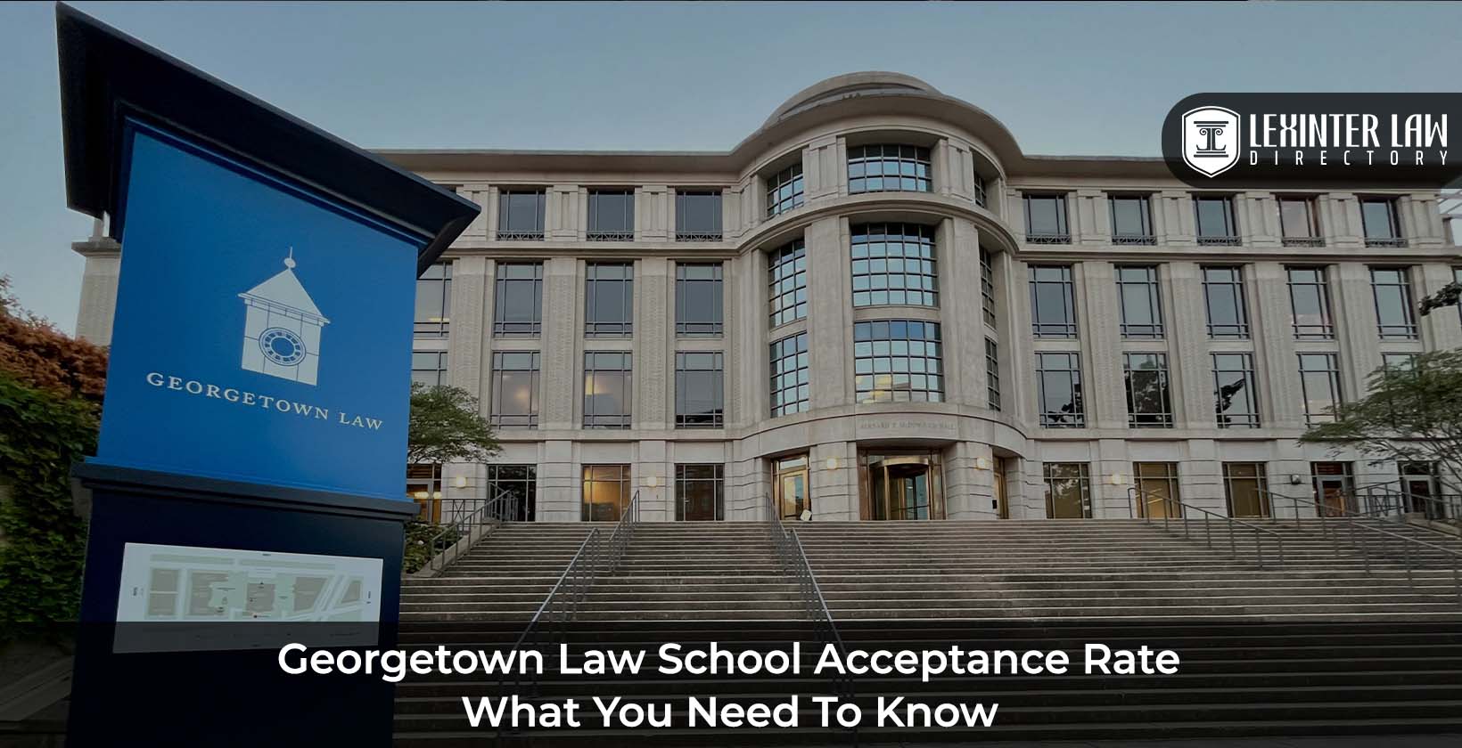 Georgetown Law School Acceptance Rate
