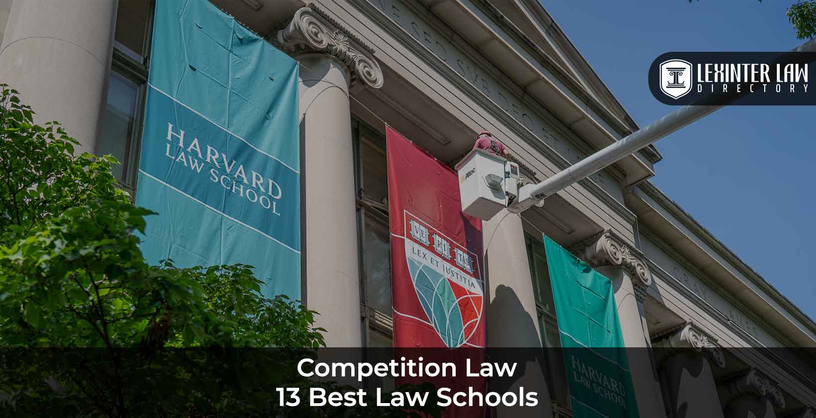 Best Law Schools for Competition Law