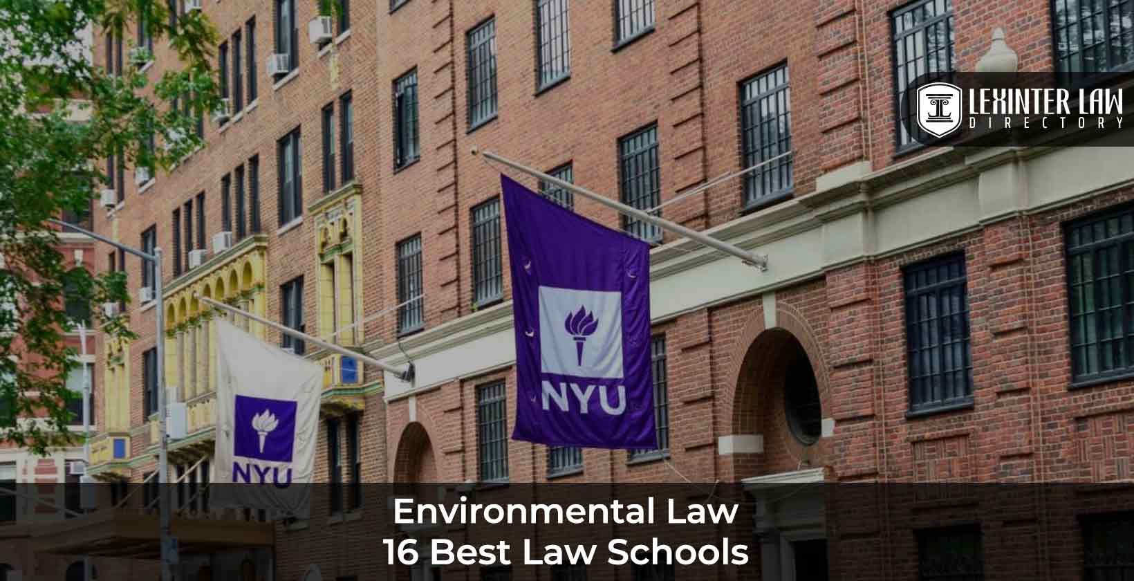 Best Law Schools for Environmental Law