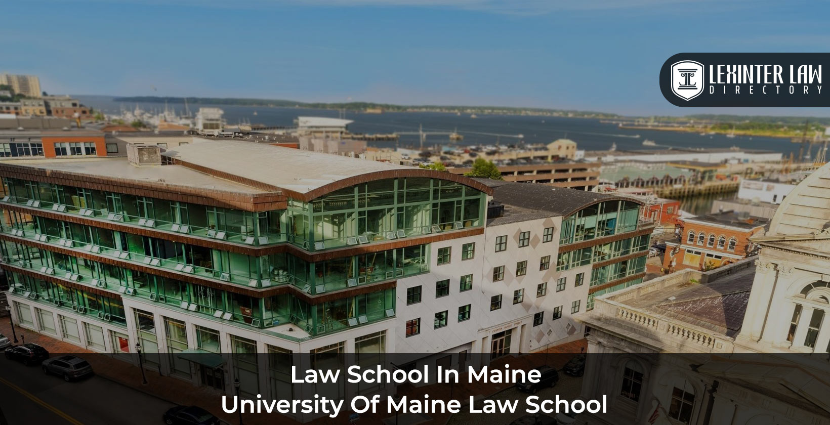 Law School In Maine