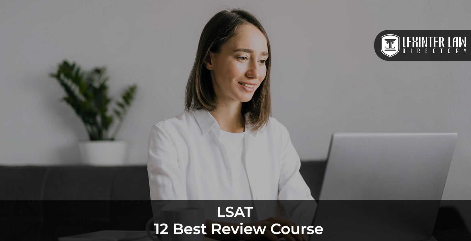 Best LSAT Review Course