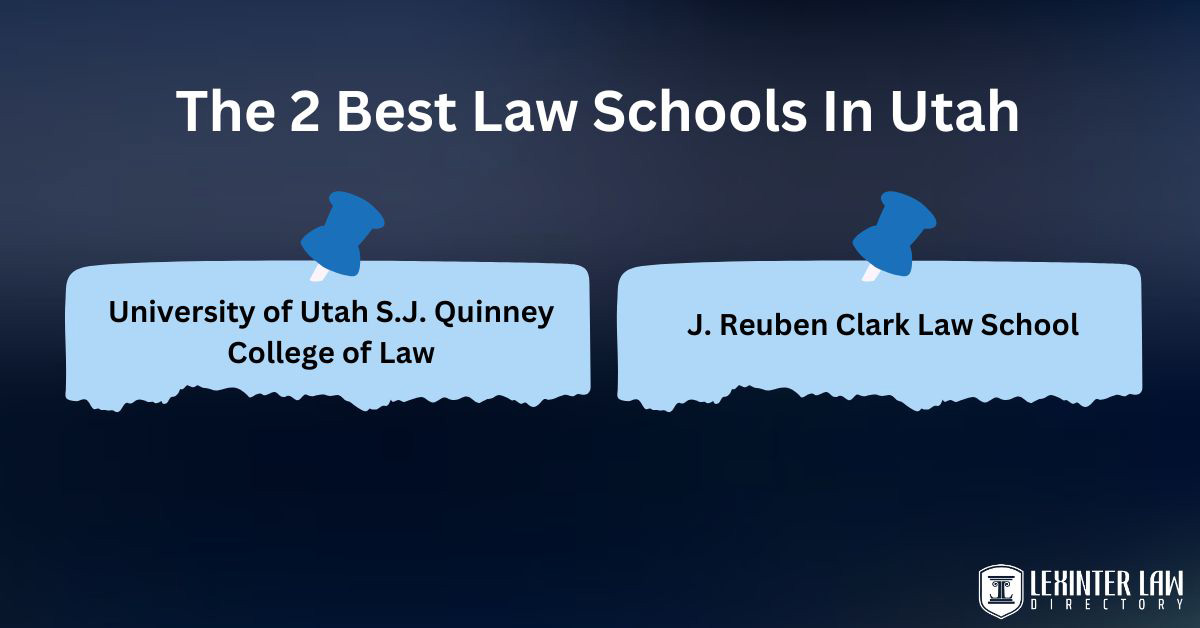 The 2 best law schools in Utah