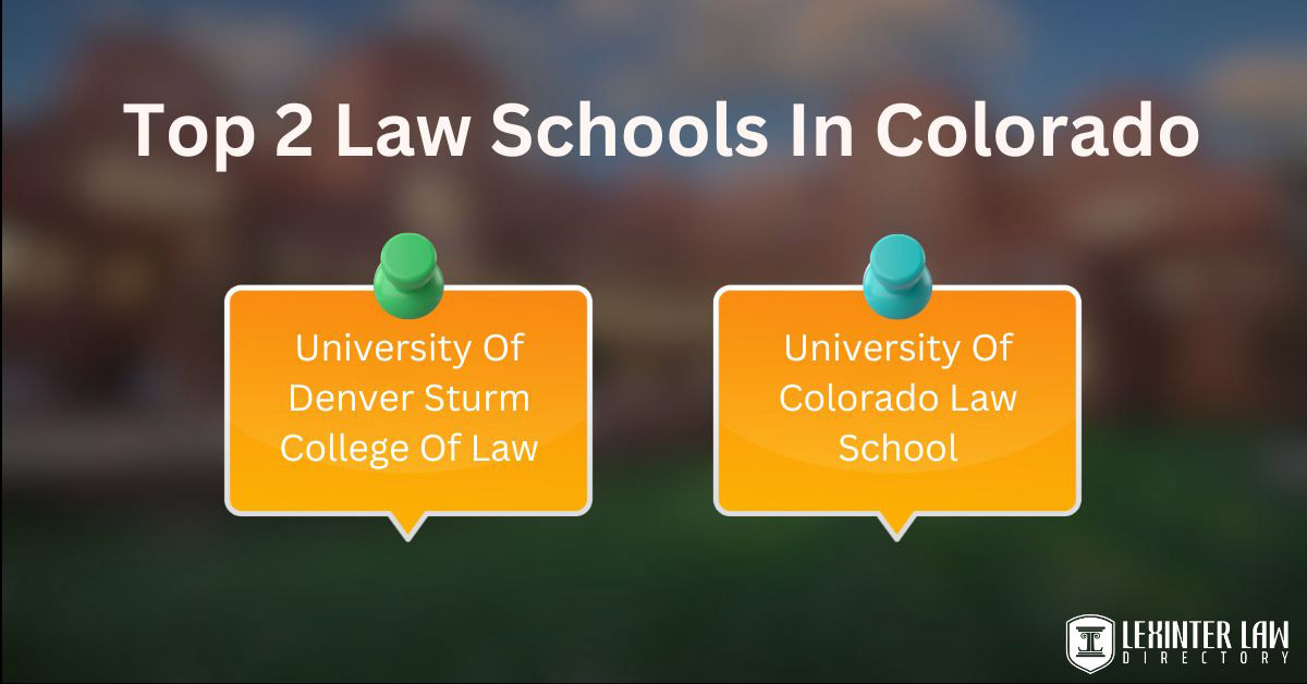 top 2 law schools in Colorado