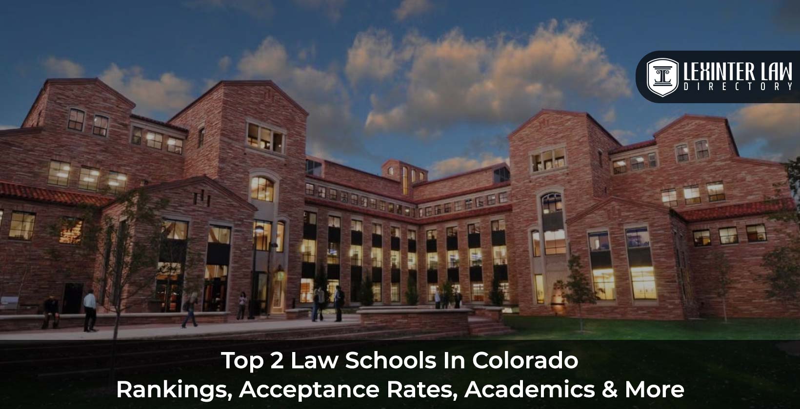 Top 2 Law Schools In Colorado