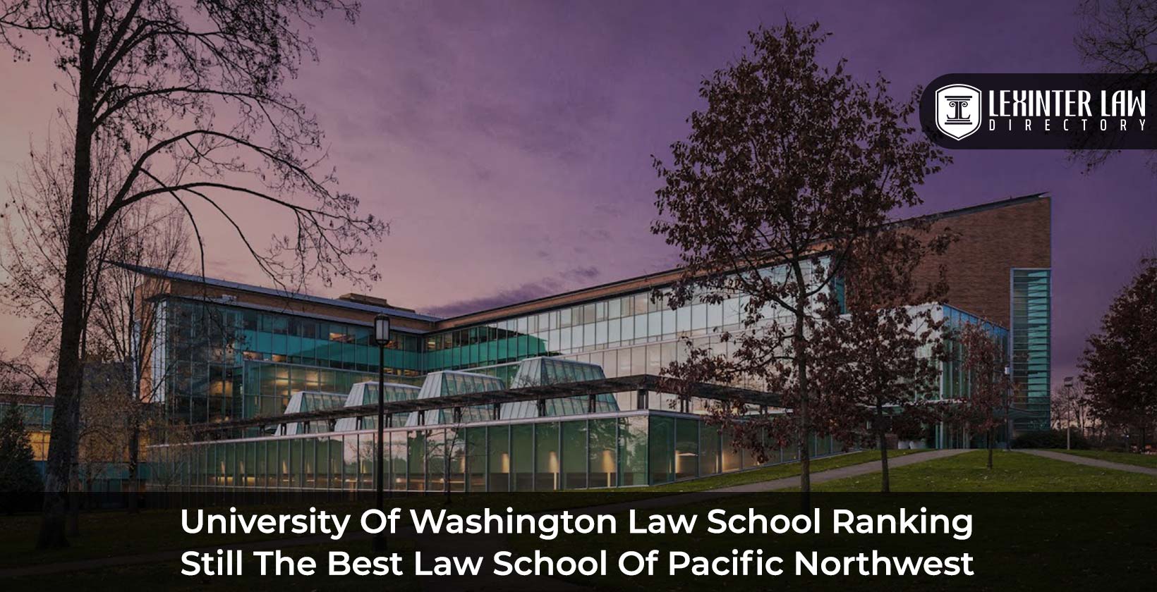 University Of Washington Law School Ranking