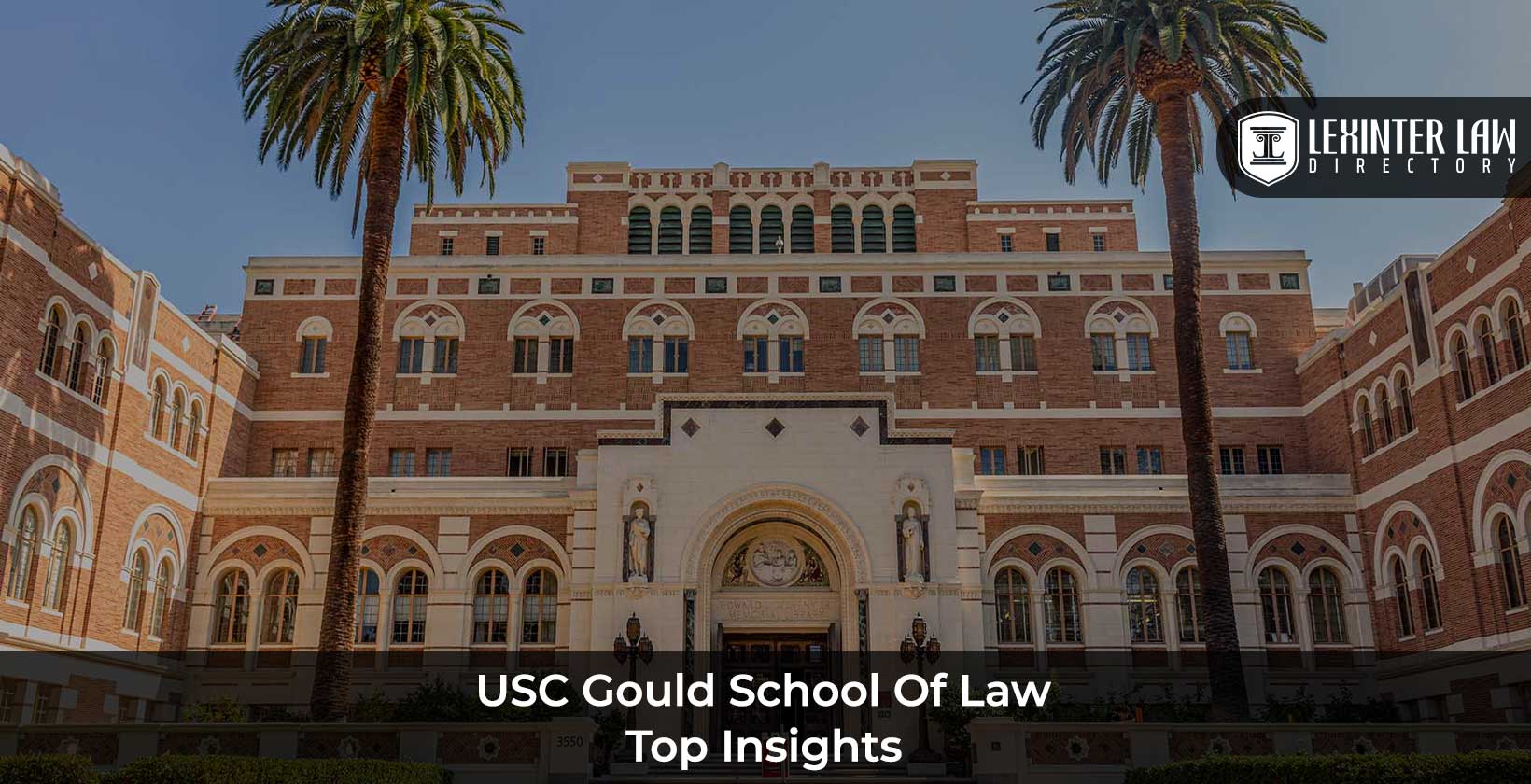 USC Gould School Of Law