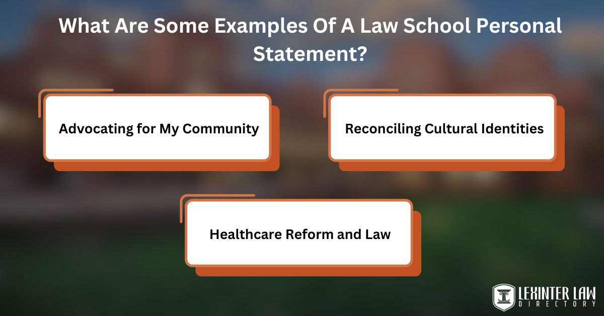 What Are Some Examples Of A Law School Personal Statement?
