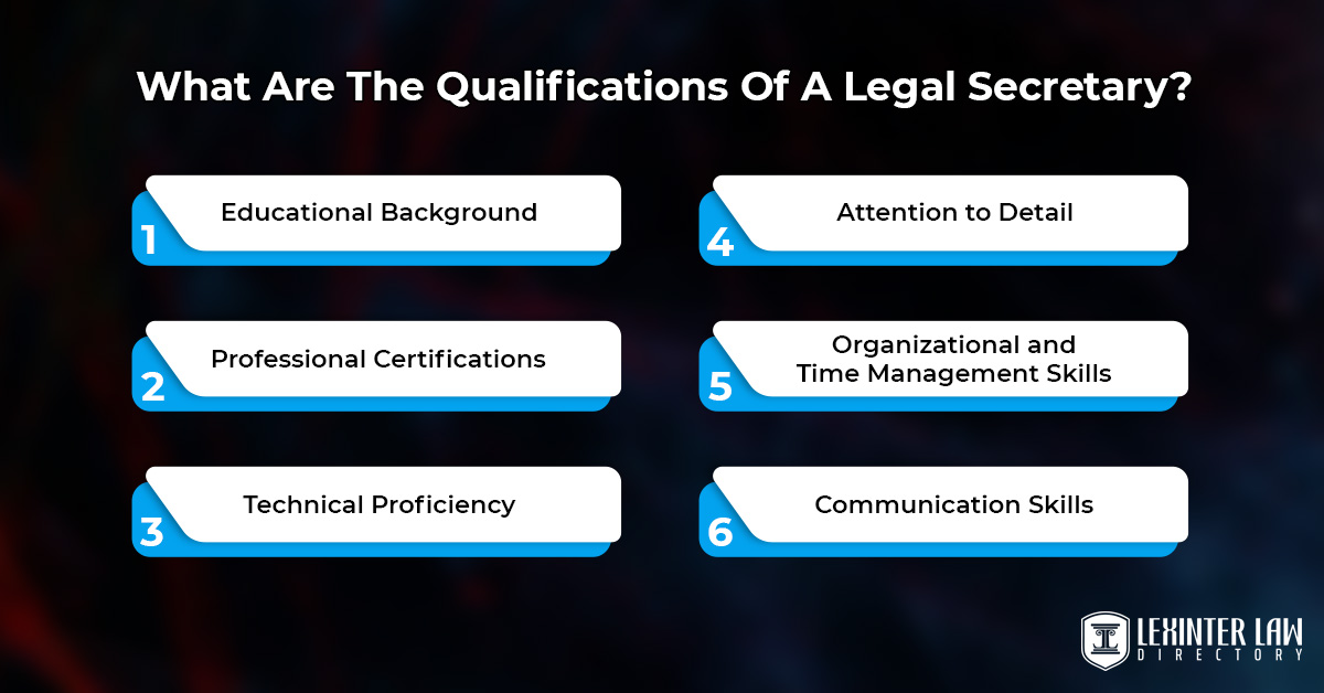 What Are The Qualifications Of A Legal Secretary